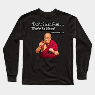 Wise words . . . Long Sleeve T-Shirt